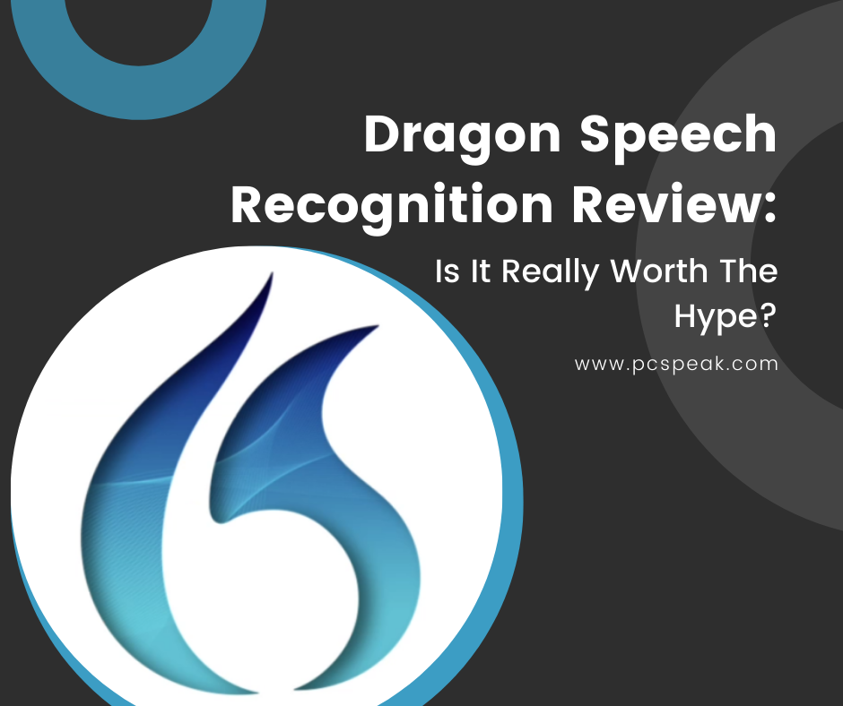 Dragon Speech Recognition Review