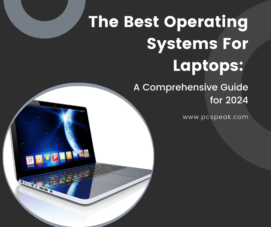 best operating systems for laptops