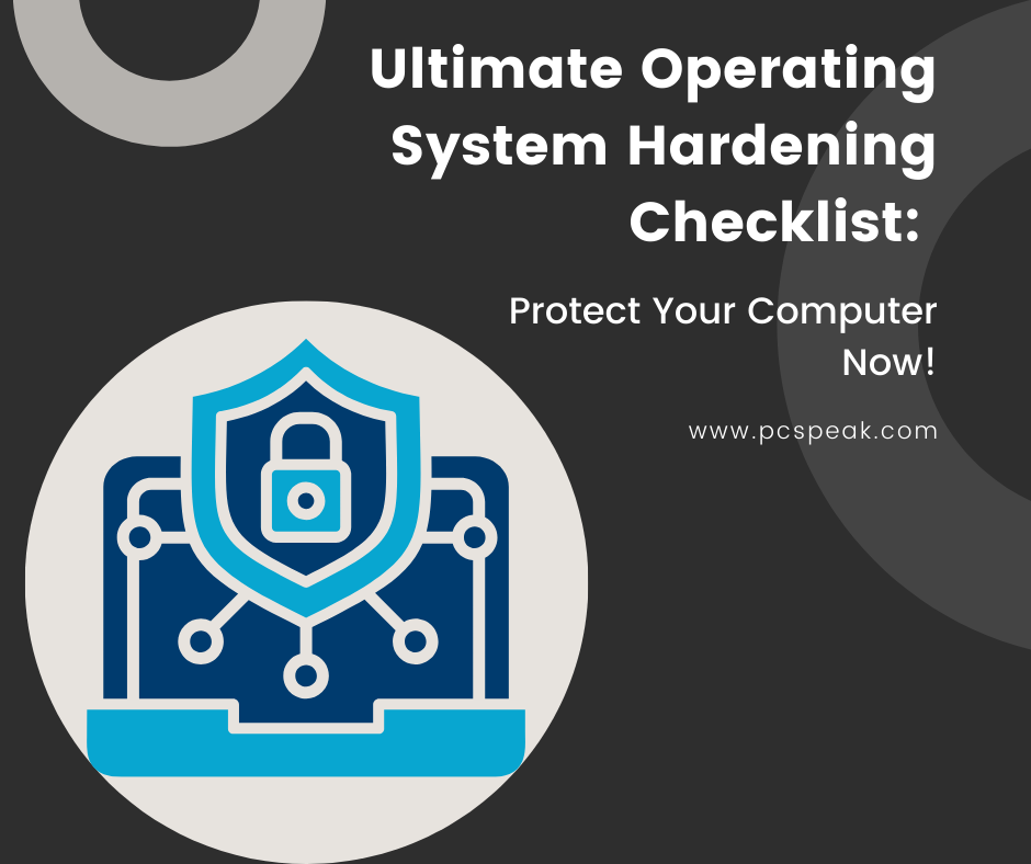 Operating System Hardening Checklist